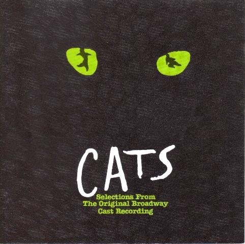 Cats (Selections from the 1982 Original Broadway Cast Recording)
