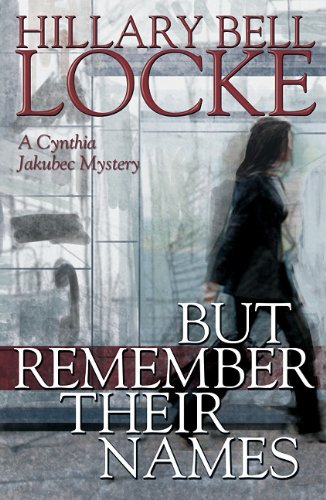 But Remember Their Names by Hillary Bell Locke