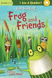 Frog and Friends (I Am a Reader)