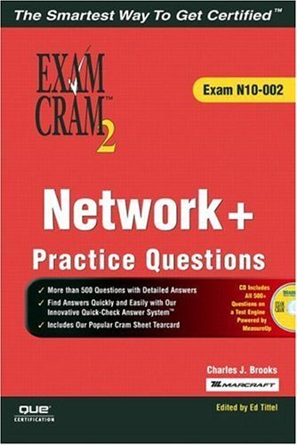 Network+ Practice Questions Exam Cram 2: Exam N10-002 by Charles J. Brooks