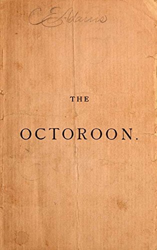 The Octoroon