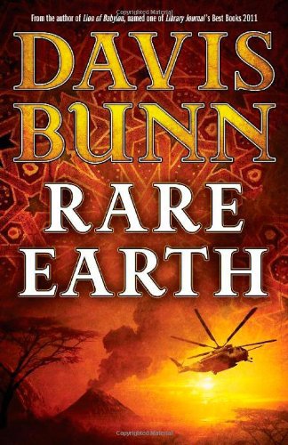 Rare Earth by Davis Bunn