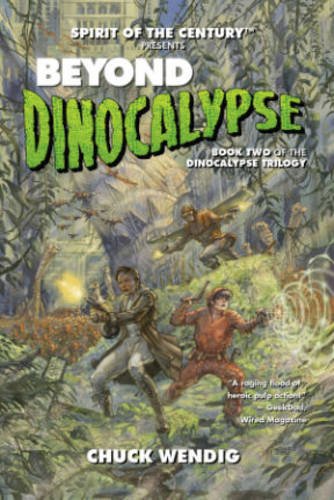 Beyond Dinocalypse by Chuck Wendig