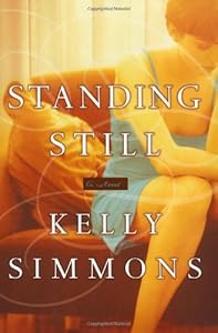 Standing Still: A Novel