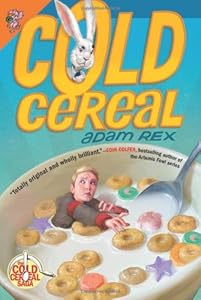 Cold Cereal (The Cold Cereal Saga)