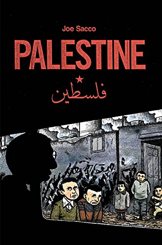 Palestine by Joe Sacco