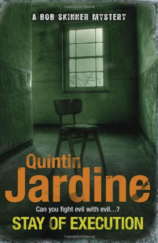 Stay of Execution by Quintin Jardine
