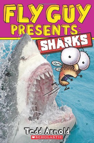 Fly Guy Presents: Sharks by Tedd Arnold