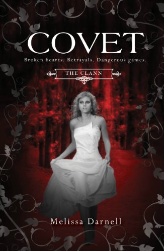 Covet (The Clann) by Melissa Darnell