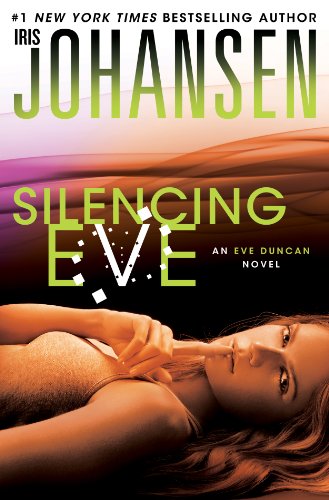 Silencing Eve by Iris Johansen