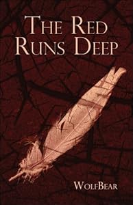 The Red Runs Deep by Wolfbear