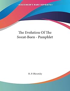 The Evolution of the Sweat-born