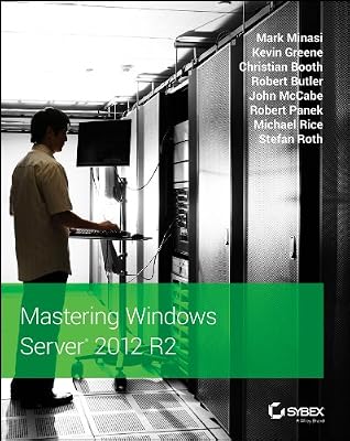 Mastering Windows Server 2012 R2
