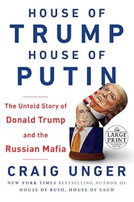 House of Trump, House of Putin: The Untold Story of Donald Trump and the Russian Mafia