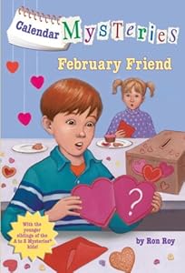 Calendar Mysteries #2: February Friend (A Stepping Stone Book(TM))