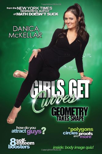Girls Get Curves: Geometry Takes Shape