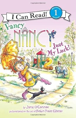 Fancy Nancy: Just My Luck!