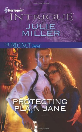 Protecting Plain Jane by Julie Miller