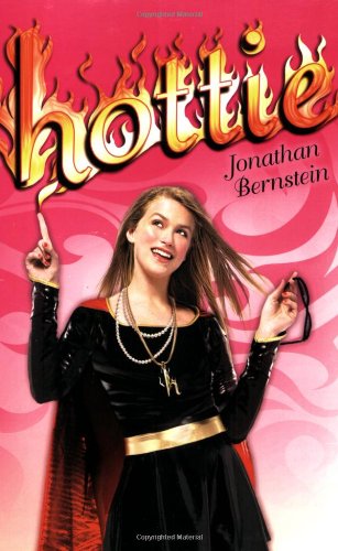 Hottie by Jonathan Bernstein