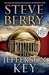 The Jefferson Key: A Novel by Steve Berry