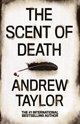 The Scent of Death by Andrew Taylor