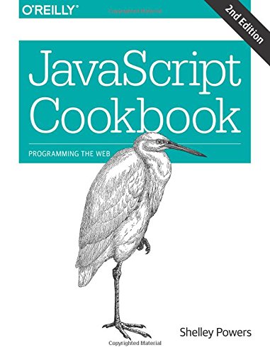JavaScript Cookbook by Shelley Powers