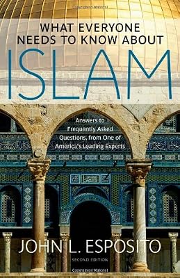 What Everyone Needs to Know about Islam