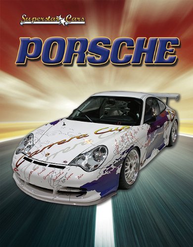 Porsche (Superstar Cars) by Robert Walker