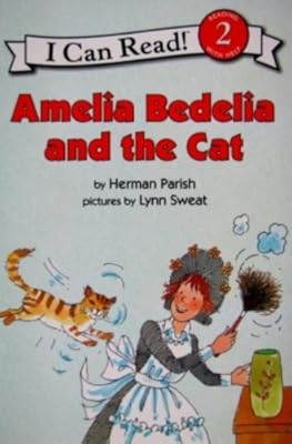 Amelia Bedelia and the Cat (I Can Read Book 2)