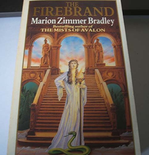 The Firebrand by Marion Zimmer Bradley