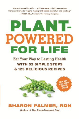Plant-Powered for Life: Eat Your Way to Lasting Health by Gena Hamshaw