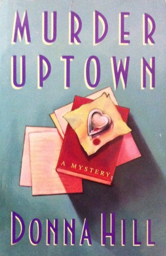 Murder Uptown by Donna Hill