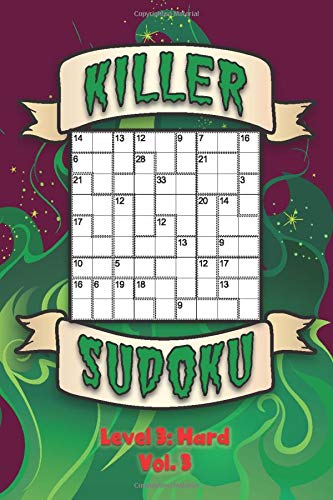 Killer Sudoku Level 3: Hard Vol. 3: Play Killer Sudoku With Solutions 9x9 Grids Hard Level Volumes 1-40 Sudoku Variation Travel Paper Logic Games ... Challenge All Ages Kids to Adult Gift by Brainiac Sudoku