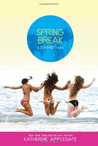 Spring Break (Summer Novels)