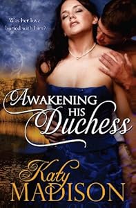 Awakening His Duchess
