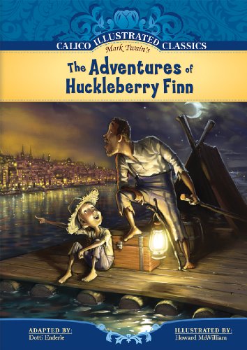 The Adventures of Huckleberry Finn by Dotti Enderle