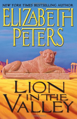 Lion in the Valley by Elizabeth Peters