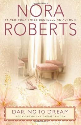 Daring to Dream: The Dream Trilogy #1
