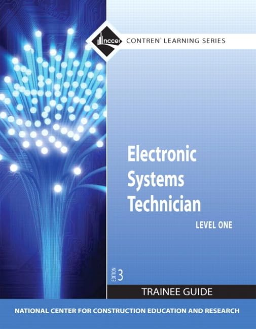 Electronic Systems Technician Trainee Guide, Level 1 (Contren Learning Series) by NCCER