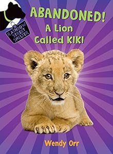 ABANDONED! A Lion Called Kiki