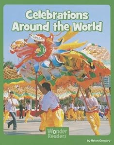 Celebrations Around the World (Wonder Readers)