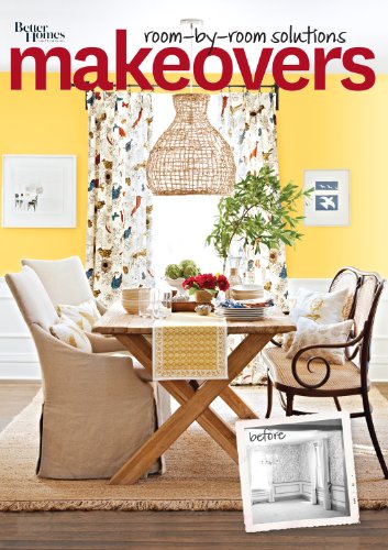 Makeovers: Room by Room Solutions by Better Homes and Gardens