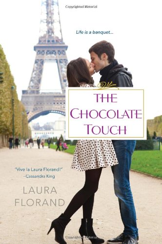 The Chocolate Touch by Laura Florand