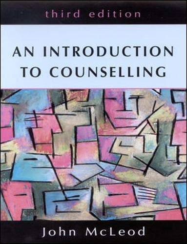 An Introduction to Counselling by John McLeod