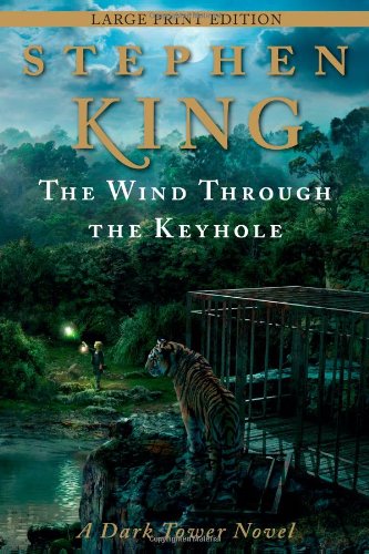 The wind through the keyhole by Stephen King