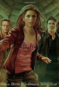 Buffy the Vampire Slayer Season 8 Library Edition Volume 4 by Joss Whedon