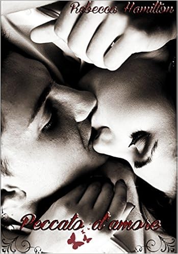 Rebecca Hamilton - Peccato d'amore (2015)