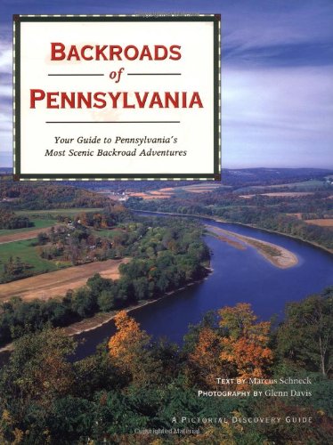 Backroads of Pennsylvania by Marcus Schneck
