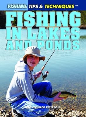 Fishing in Lakes and Ponds