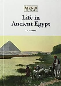 Life in Ancient Egypt